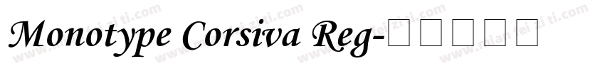 Monotype Corsiva Reg字体转换